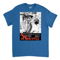 French Breathless T Shirt Classic T-shirt | Artistshot