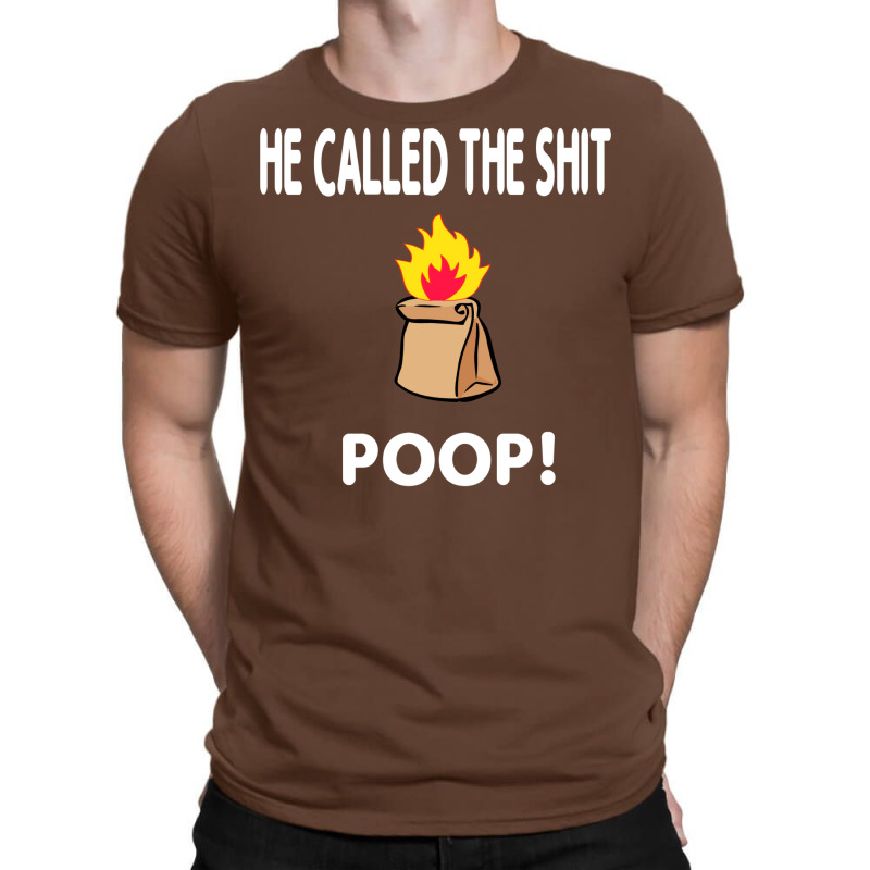 Billy Madison Quote    He Called The Shit Poop! T-Shirt by juncajfaldux | Artistshot