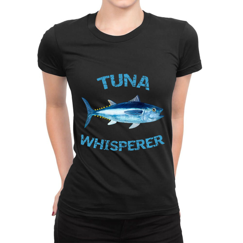 Trending Tuna Whisperer Deep Sea Fishing Tuna Fish Bluefin Tuna Ladies Fitted T-Shirt by Berrios Crisp | Artistshot