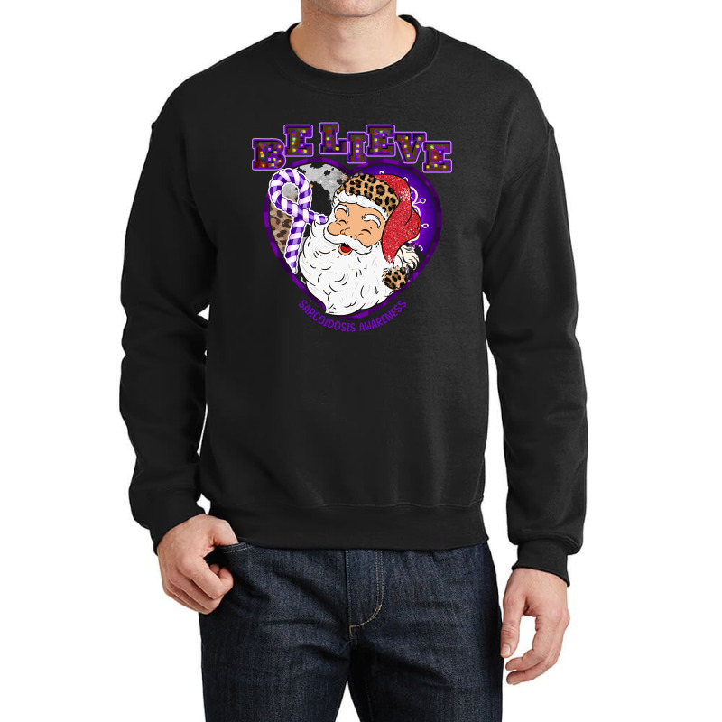 Hot Trend Sarcoidosis Awareness Awareness - Santa Believe Leopard Chri Crewneck Sweatshirt | Artistshot