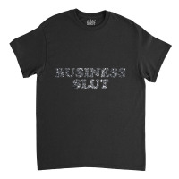 Hot Trend Jenna Maroney's Business Slut Shirt Classic T-shirt | Artistshot