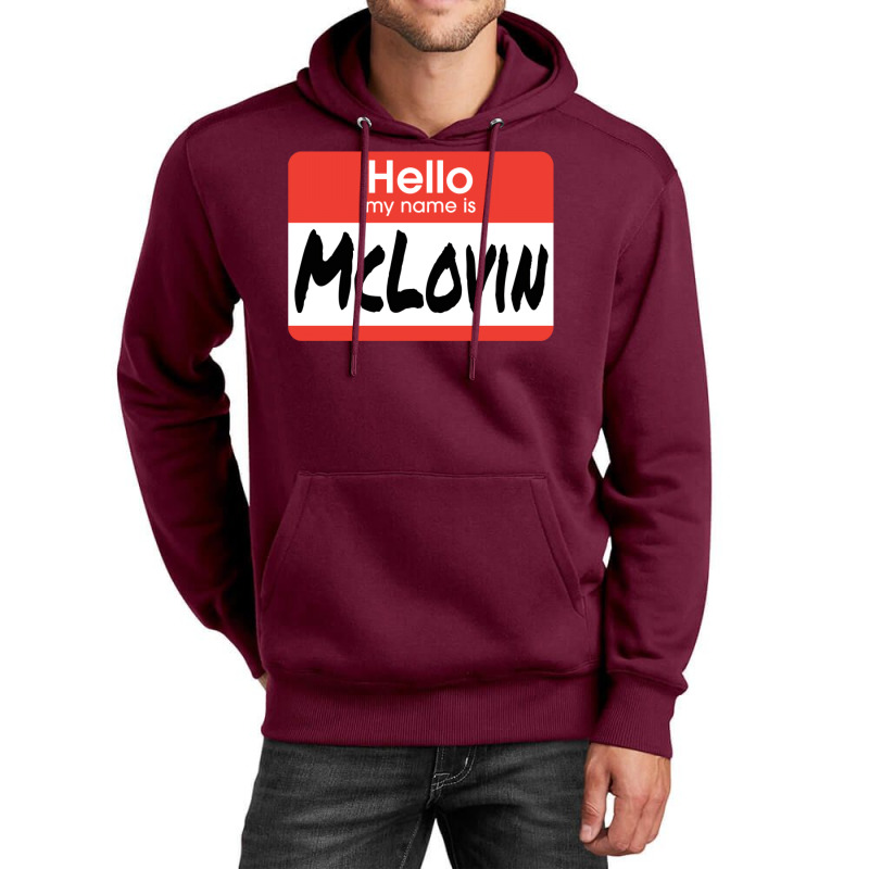 Superbad Quote   Mclovin Unisex Hoodie by refigesowp | Artistshot