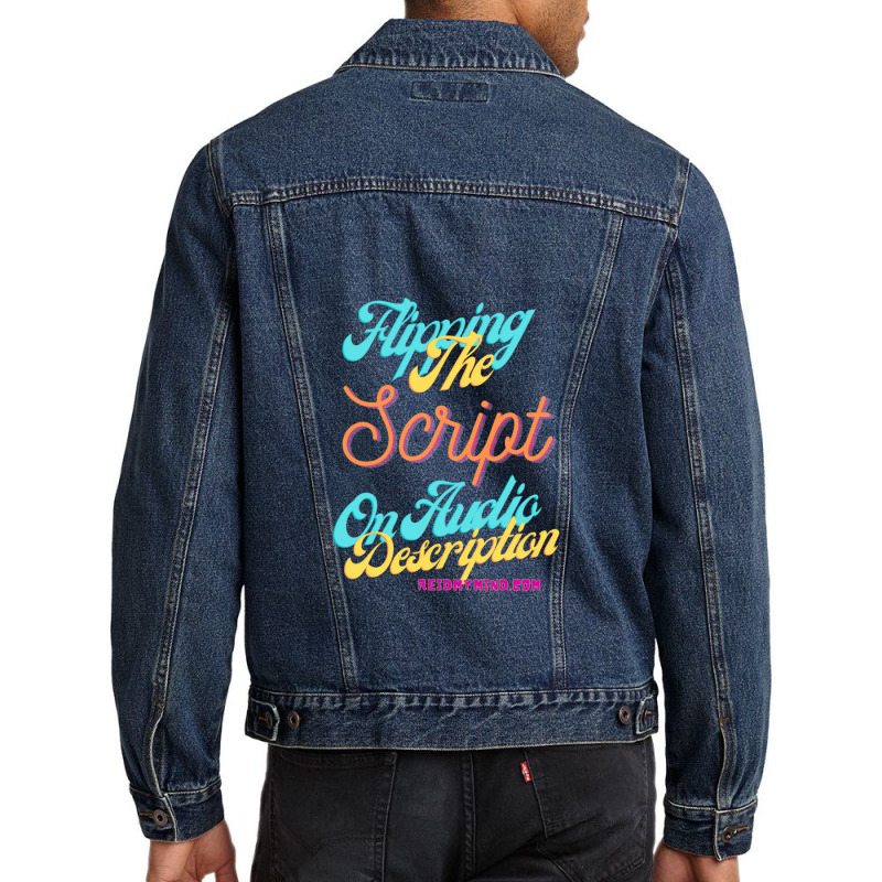 Flipping The Script On Audio Description 1 Men Denim Jacket | Artistshot