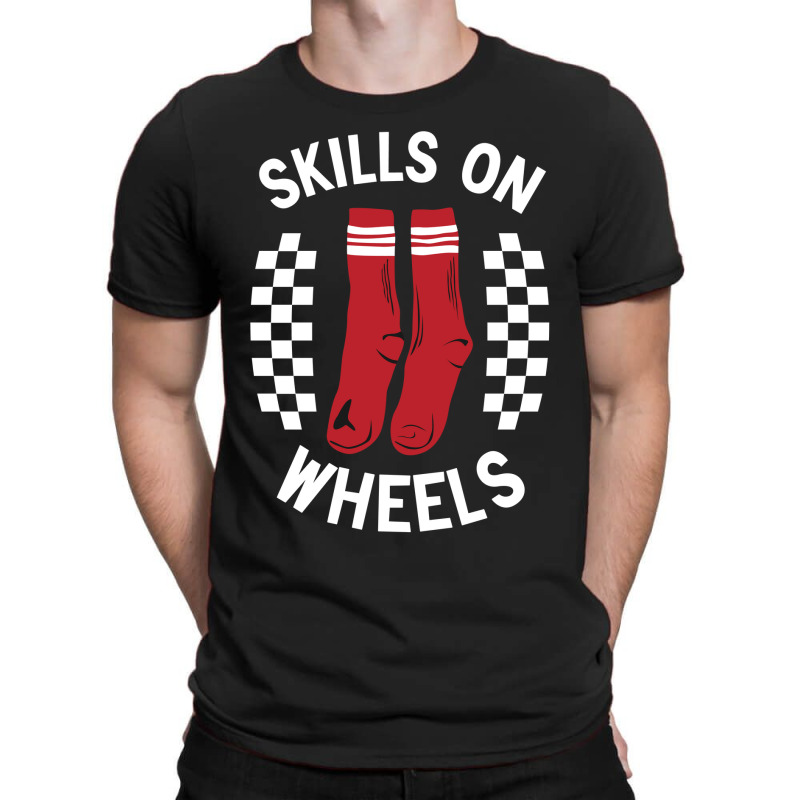 Skills On Wheels T-shirt | Artistshot