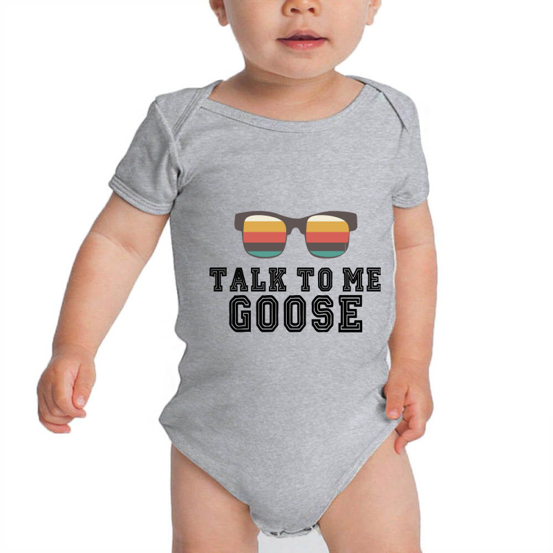 Talk To Me Goose Baby Bodysuit by LarryArtist | Artistshot