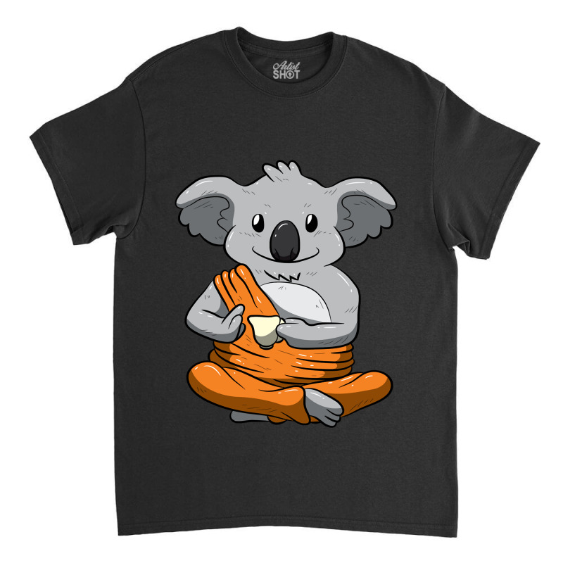 Koala Koalafied Buddha Koala Drinking Tea Meditation Peaceful Animal B Classic T-shirt by SCOTTALLENZ | Artistshot