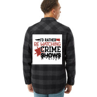 Rather Watching Crime Shows Funny Crime Poster 70s Flannel Shirt | Artistshot