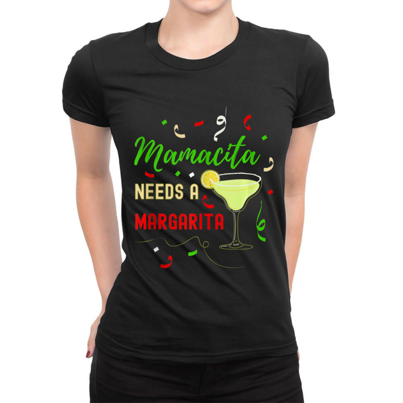 Hot Trend Mamacita Needs A Margarita Women Funny Cinco De Mayo Ladies Fitted T-Shirt by bummercaught | Artistshot