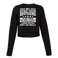 Hvac Tech Girlfriend Apparel - Funny Girlfriends Design Cropped Sweater | Artistshot