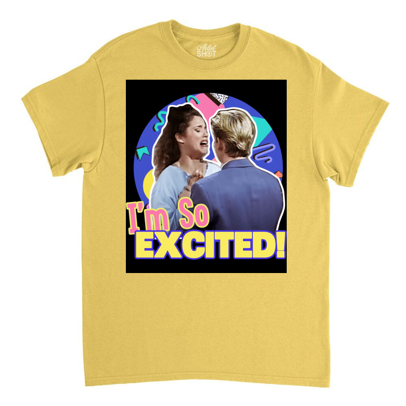 Im So Excited Poster Tumblr Classic T-shirt | Artistshot