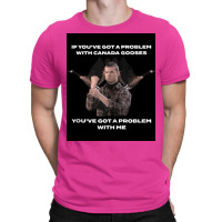 Letterkenny Problem With The Canadian Goose Poster Tumblr T-shirt | Artistshot