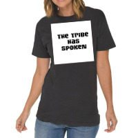 The Tribe Has Spoken 2 Poster Hipster Vintage T-shirt | Artistshot