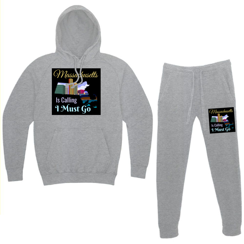 Massachusetts Is Calling I Must Go Design Poster Funny Hoodie & Jogger Set | Artistshot