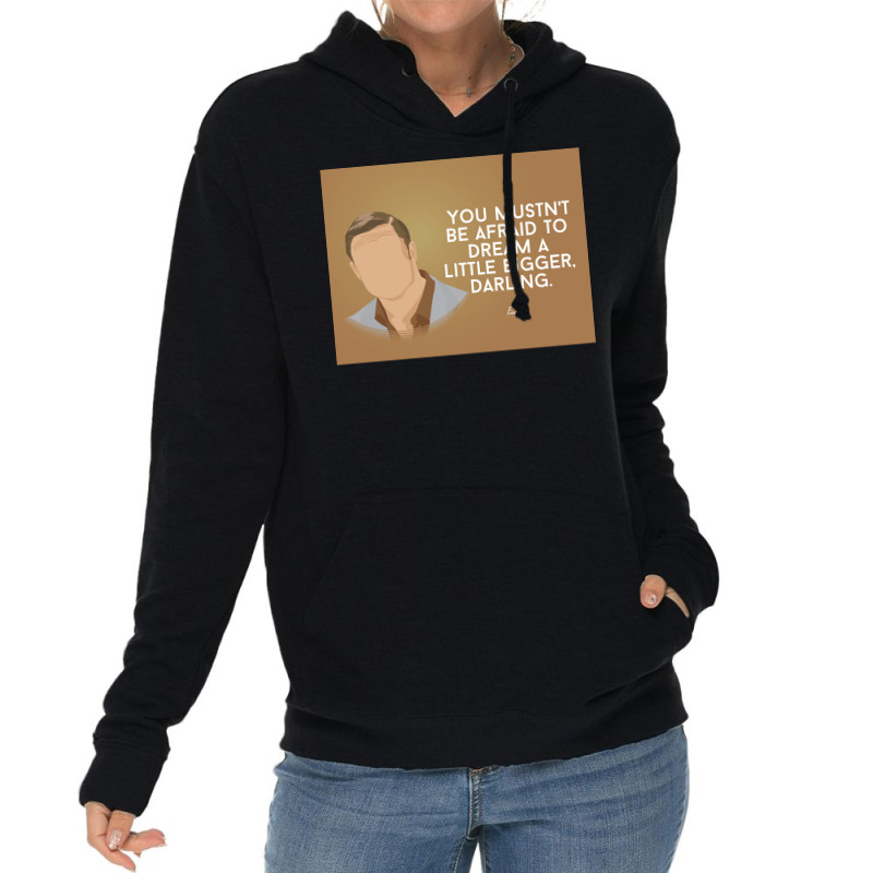 You Mustnx27t Be Afraid To Dream A Little Bigger Darling Minimalist Tv Lightweight Hoodie | Artistshot