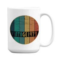 Hot Trend Vintage 1972 Birthday 15 Oz Coffee Mug | Artistshot