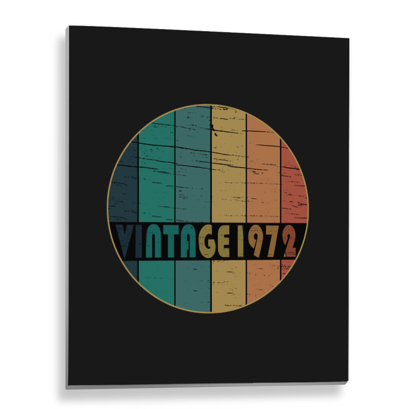 Hot Trend Vintage 1972 Birthday Metal Print Vertical | Artistshot