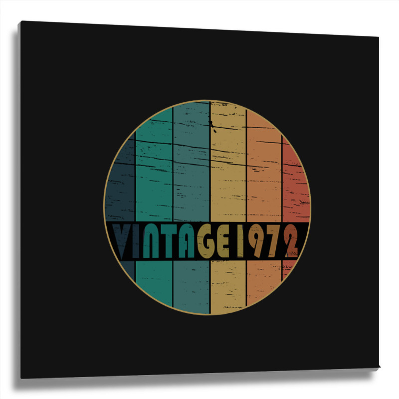 Hot Trend Vintage 1972 Birthday Metal Print Square | Artistshot