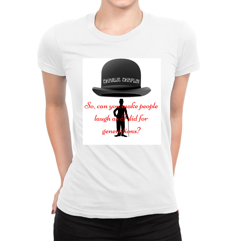 Charlie Chaplin. 1 Ladies Fitted T-Shirt by JudithPlagmann | Artistshot