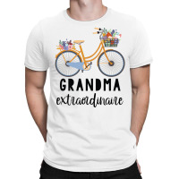 Grandma Extraordinaire Gift For Grandmother T-shirt | Artistshot