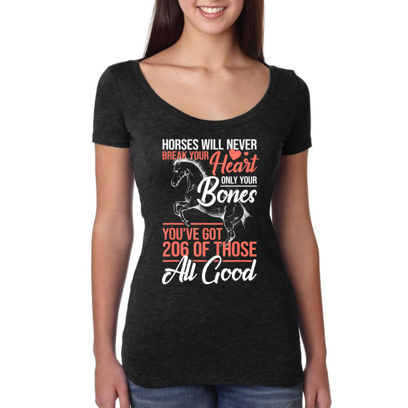 Limited Edition Horse Rider Horses Will Never Break Your Heart Horse Women's Triblend Scoop T-shirt by Bostic Walling | Artistshot