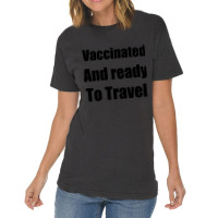 Trending Vaccinated And Ready To Travel Vintage T-shirt | Artistshot