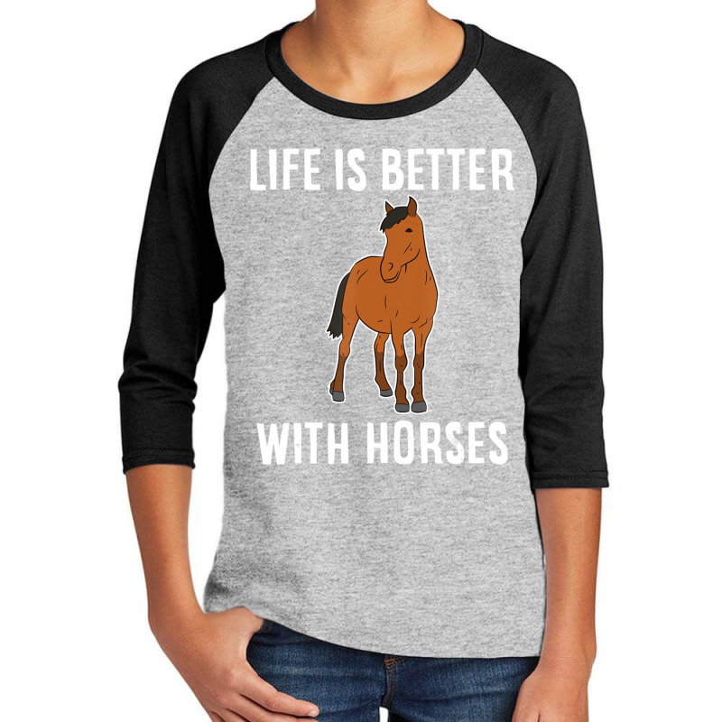 Trending Horse Riding Life Is Better With Horses Youth 3/4 Sleeve | Artistshot