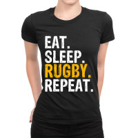 Eat Sleep Rugby Repeat Gift Ladies Fitted T-shirt | Artistshot