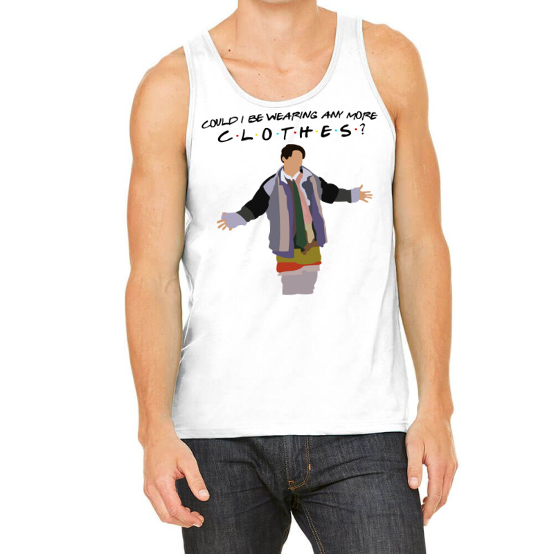 Could I Be Wearing Any More Clothes Tank Top by yaelimargidd | Artistshot