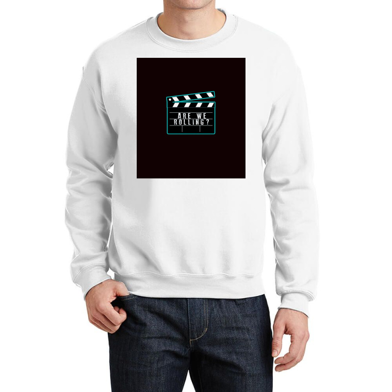 Movie Crew Funny Gift For Film Makers, Director, Producer, And Actors Crewneck Sweatshirt by oliviibasscz | Artistshot