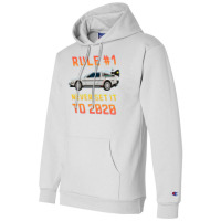 Never Set It To 2020 Time Traveling Car Champion Hoodie | Artistshot