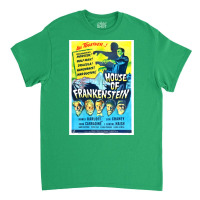 House Of Frankenstein  Vintage Universal Horror Film Poster Classic  T Classic T-shirt | Artistshot