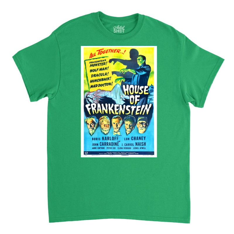 House Of Frankenstein  Vintage Universal Horror Film Poster Classic  T Classic T-shirt by anwtizahlest | Artistshot