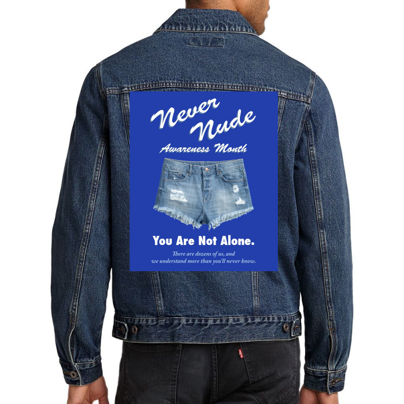 Never Nude Awareness Month Poster Music Men Denim Jacket | Artistshot