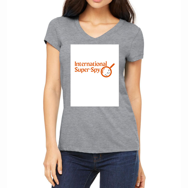 International Superspy At Work Poster Girl Women's V-Neck T-Shirt by mammiebagenia | Artistshot