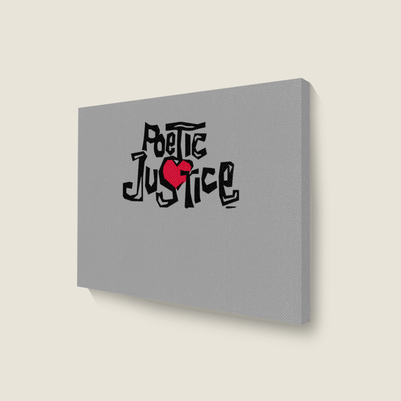 Poetic Justice Shirt Landscape Canvas Print | Artistshot