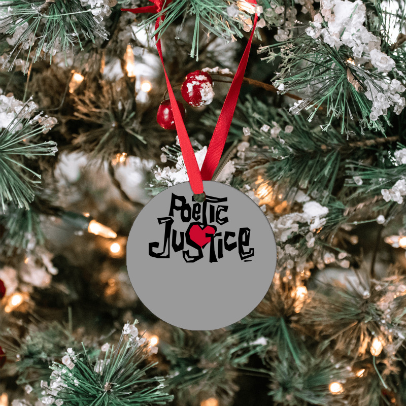 Poetic Justice Shirt Ornament | Artistshot