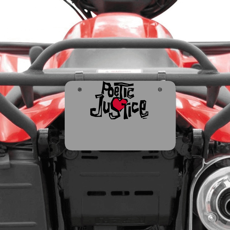 Poetic Justice Shirt Atv License Plate | Artistshot