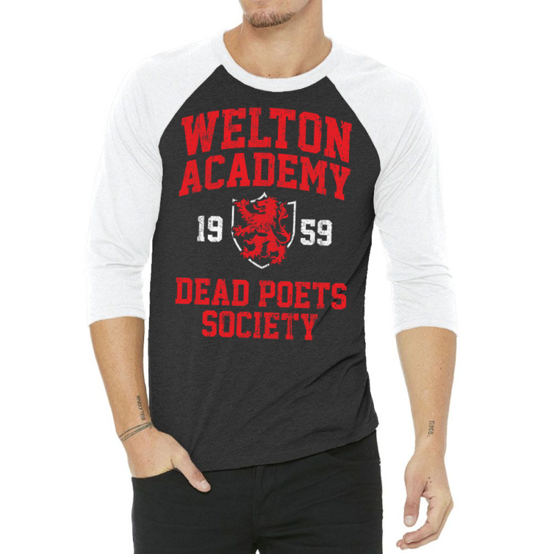 Welton Academy Dead Poets Society 3/4 Sleeve Shirt by enaitzriskusq | Artistshot