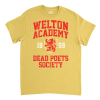 Welton Academy Dead Poets Society Classic T-shirt | Artistshot