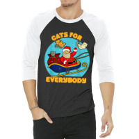 Cats For Everybody Christmas Cat 3/4 Sleeve Shirt | Artistshot