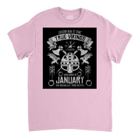 True Vikings Were Born In January Viking Helmet Birthday Vegvisir Viki Classic T-shirt | Artistshot