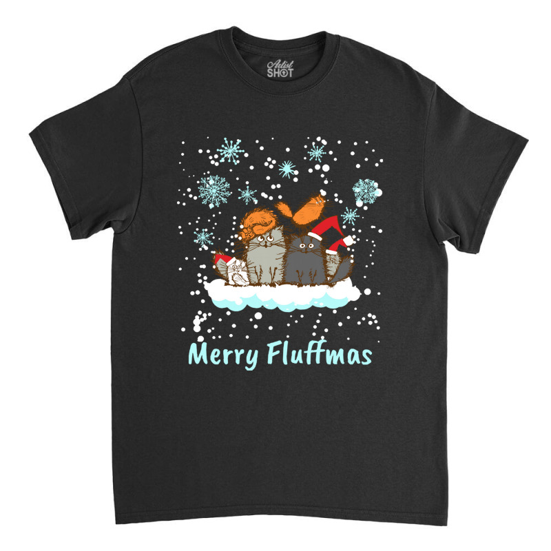 Christmas Merry Fluffmas Christmas Cat Christmas Present Classic T-shirt | Artistshot