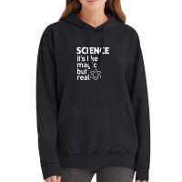 Science It's Like Magic, But Real Vintage Hoodie | Artistshot