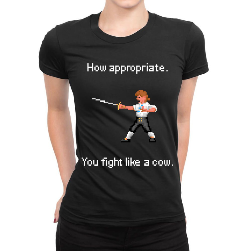 How Appropriate You Fight Like A Cow Ladies Fitted T-Shirt by MeganArtist | Artistshot