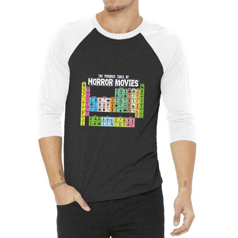 The Periodic Table Of Horror Movies Science 3/4 Sleeve Shirt | Artistshot