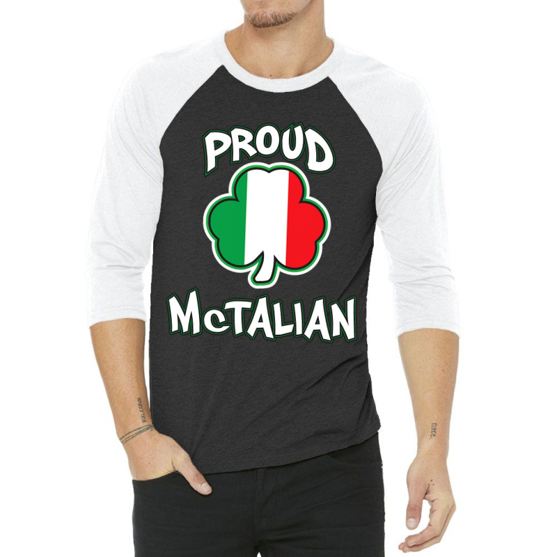 Mctalian Irish And Italian Pride Shamrock St Patricks Day 3/4 Sleeve Shirt | Artistshot