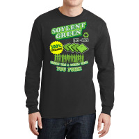 Soylent Green 1973 100% Organic There Was Once A World! Long Sleeve Shirts | Artistshot