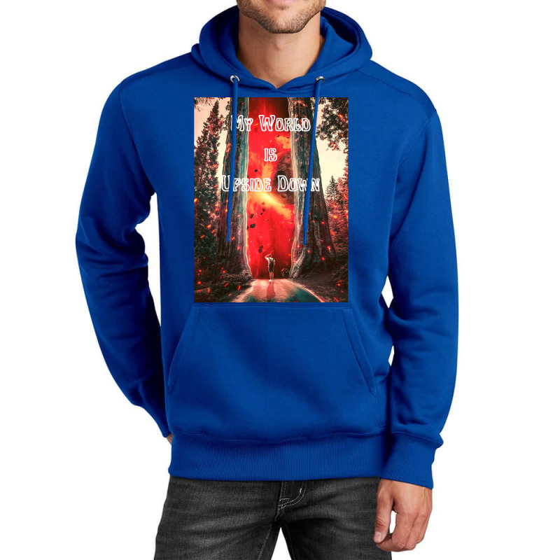 My World Is Upside Down Unisex Hoodie by preetynikomek | Artistshot