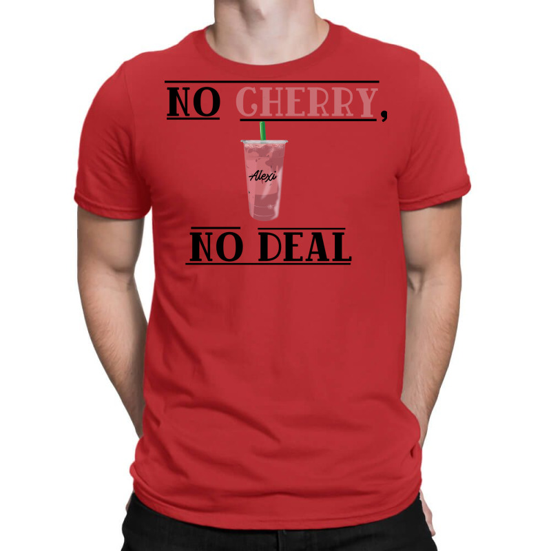 No Cherry1 T-Shirt by preetynikomek | Artistshot