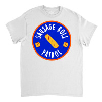 Sausage Roll Patrol Classic T-shirt | Artistshot